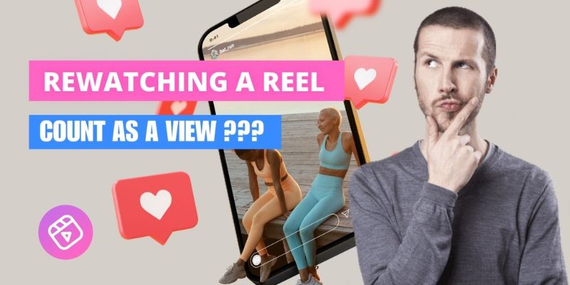 Does Rewatching a Instagram Reel Count as a View?