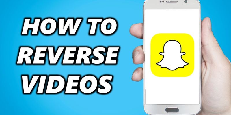 How to Reverse a Video on Snapchat 2023